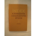 Kol.autor - Index k Marxovým a Engelsovým Spisum III.